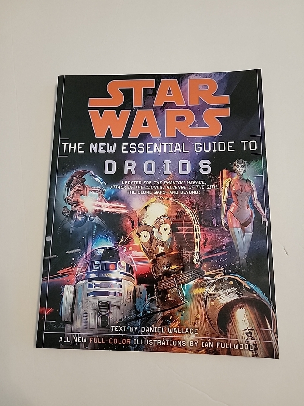 Star Wars: Essential Guides: Droids by Daniel Wallace (2006, Perfect)